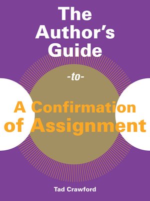 cover image of The Author's Guide to a Confirmation of Assignment